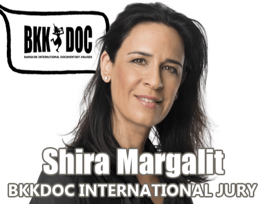 Shira Margalit - international Jury Bkk Doc